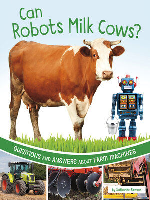 cover image of Can Robots Milk Cows?